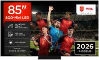 TV TCL 85%%%quot; 85C7L UHD SQDMINILED GOOGLETV 144HZ B%%%amp;O