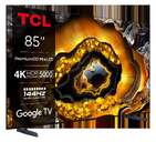 TV TCL 85%%%quot; 85X955 UHD MINILED QLED GOOGLETV 144HZ